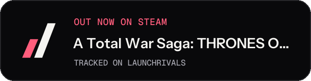 Dark launch badge for A Total War Saga: THRONES OF BRITANNIA