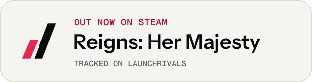 Light launch badge for Reigns: Her Majesty