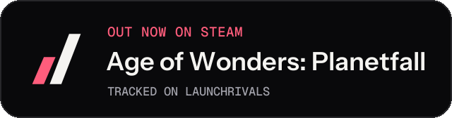 Dark launch badge for Age of Wonders: Planetfall