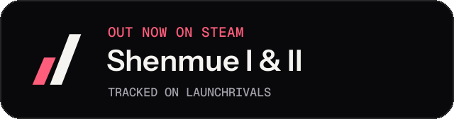 Dark launch badge for Shenmue I & II