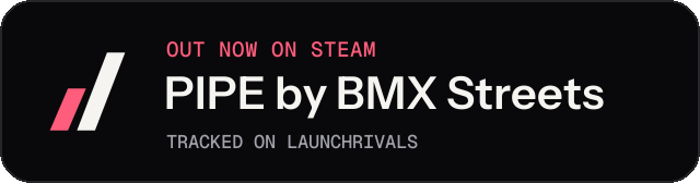 Dark launch badge for PIPE by BMX Streets