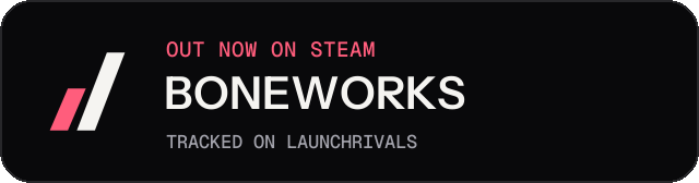 Dark launch badge for BONEWORKS