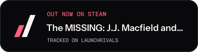 Dark launch badge for The MISSING: J.J. Macfield and the Island of Memories