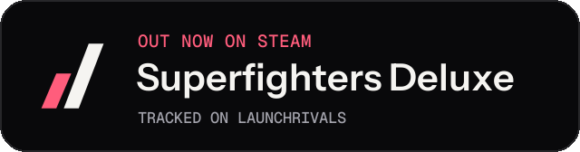 Dark launch badge for Superfighters Deluxe