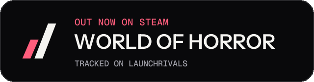 Dark launch badge for WORLD OF HORROR