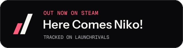 Dark launch badge for Here Comes Niko!