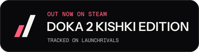 Dark launch badge for DOKA 2 KISHKI EDITION