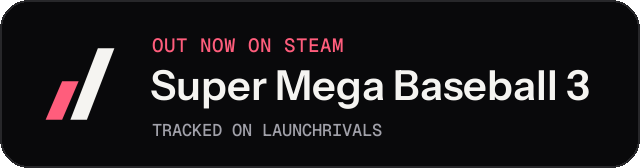Dark launch badge for Super Mega Baseball 3