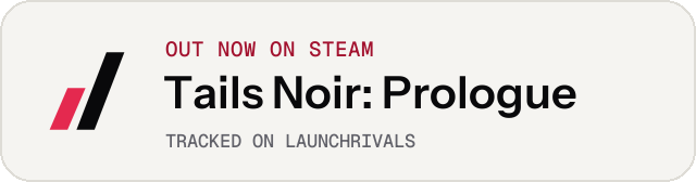 Light launch badge for Tails Noir: Prologue
