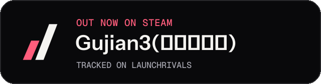 Dark launch badge for Gujian3(古剑奇谭三)